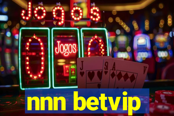 nnn betvip